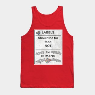 Autism Awareness & Equality Quote No Labels Anti Bullying Gifts Tank Top